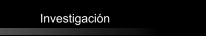 Investigaci&oacute;n